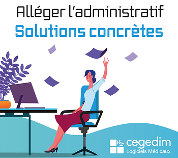 Alléger l'administratif médical : des solutions concrètes